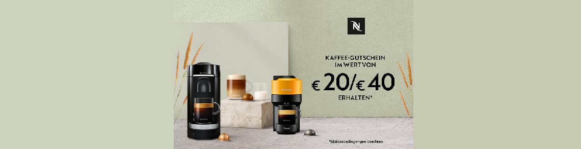 Nespresso Gutschein 20€/40€
